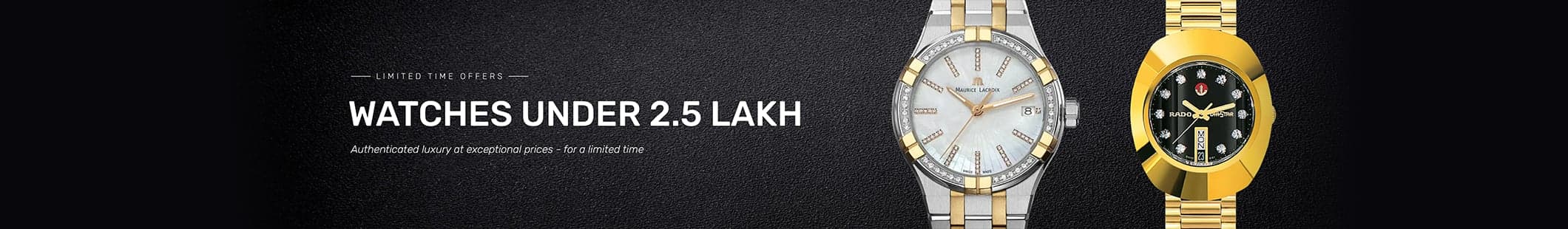 Watches Under 2.5 Lakh